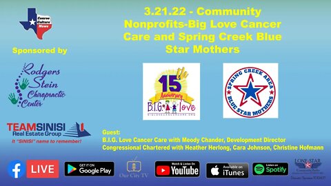 3.21.22 - Community Nonprofits-Big Love Cancer Care and Spring Creek Blue Star Mothers