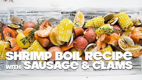 Shrimp and Clam Boil Recipe with Sausage