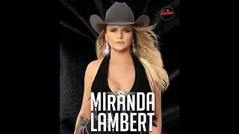 Country Superstar MIRANDA LAMBERT, Artist Behind "Tim Man" and "Bluebird" - Artist Spotlight