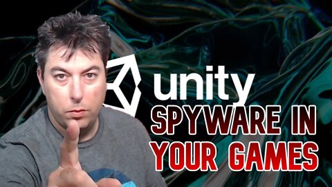 Is Unity Games About To Install Spyware In Your Games