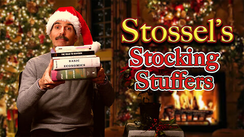 Stossel's Stocking Stuffers