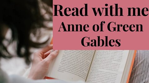 Read with me - Anne of Green Gables