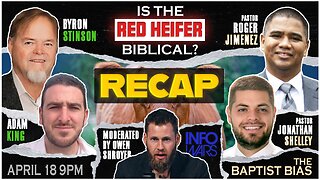 RECAP: Red Heifer Debate w/ Pastor Steven Anderson | The Baptist Bias (Season 3)