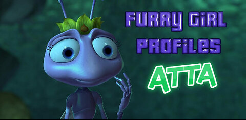 Furry Girl Profiles-Atta [Episode 80]