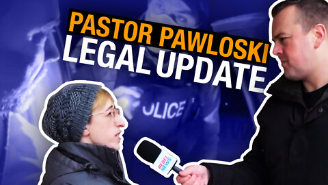 Legal update on Pastor Artur's recent arrest for disturbing the peace, trespassing