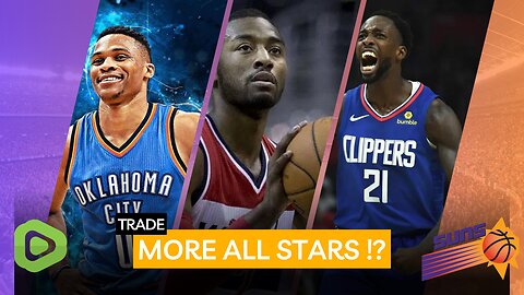 PHX Suns - More All stars !? - trade