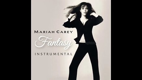Fantasy (Instrumental) - Mariah Carey