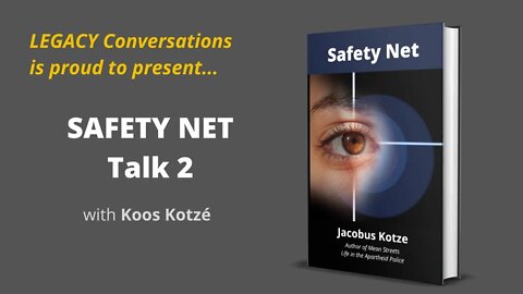 Legacy Partners - Koos Kotzé - Safety Net 2