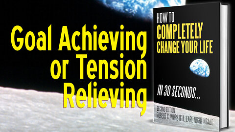 [Change Your Life] Goal Achieving or Tension Relieving - Nighitngale