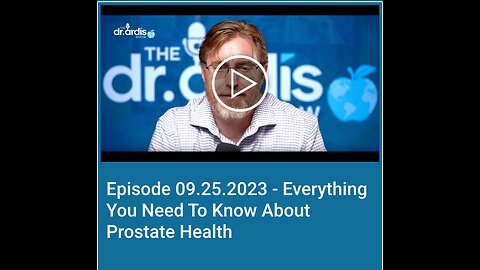 Everything You Need To Know About Prostate Health