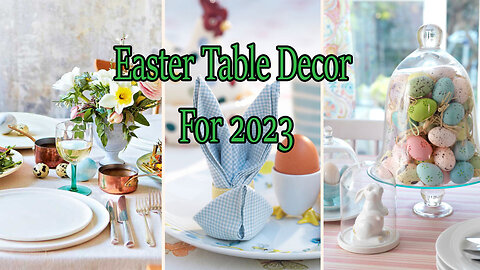Easter Table Decorations for 2023