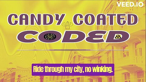 Heavy P - Candy Coated Coded (Lyrics Video)