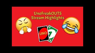 UnoFreakOUTS Stream Highlights