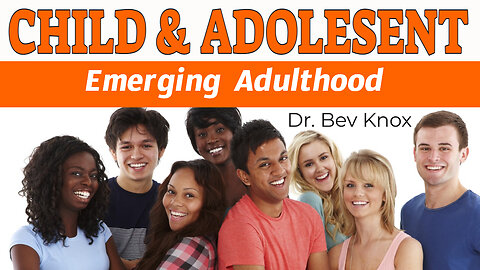 Emerging Adulthood Explained