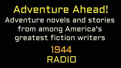 Adventure Ahead 44/09/09 (ep06) A Tooth for Paul Revere