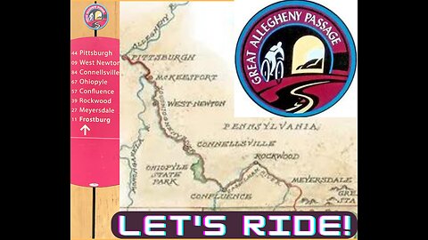 Great Allegheny Passageway .... Let's Ride!