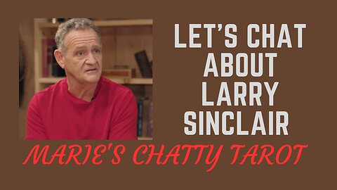let's Chat About Larry Sinclair