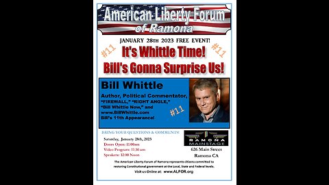 01/28/23 American Liberty Forum of Ramona - Bill Whittle