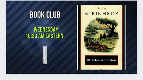 Next Book- John Steinbeck's "Of Mice and Men