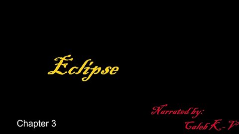 Eclipse Through Edward's Eyes Chapter 3