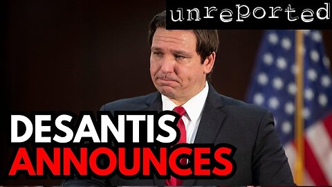 Unreported 47: DeSantis Announces on Twitter, NAACP vs. Florida, and more
