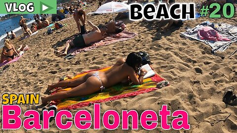 THE BEACH Walking tour - BARCELONETA BEACH Travel Vlog - Catalunya Spain Vlog #20