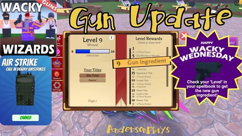 AndersonPlays Roblox Wacky Wizards 🔫GUN UPDATE - Gun Ingredient - Air Strike - New Potions