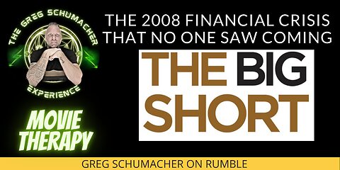 THE BIG SHORT, 2008 FINANCIAL CRISIS EVERYONE IGNORED, QFS, STOCK MARKET -GSE