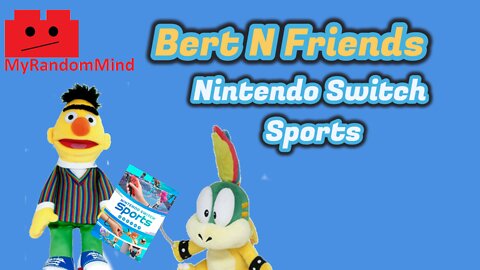 (S6E9) Nintendo Switch Sports - Bert 'N Friends