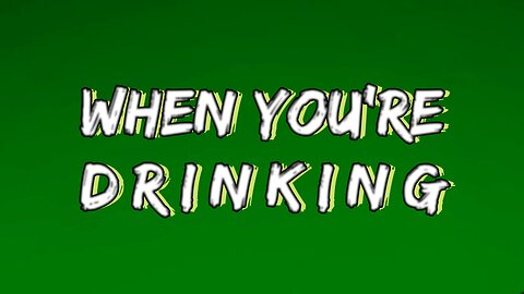 Chris Young - When You're Drinking (Lyrics) - RUMBLE