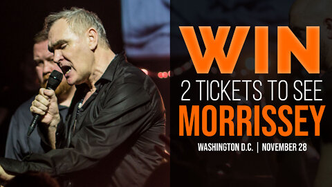 WIN Two Tickets To Morrissey in D.C. | VDARE Video Bulletin