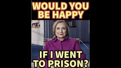 Would you be happy if Hillary Clinton went to Prison? other Events Media is Hiding from the public