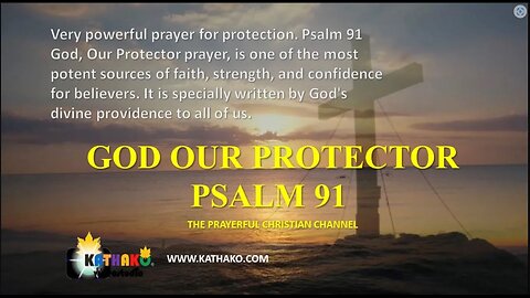 PSALM 91 God our Protector, A very Powerful Prayer for Protection (Kids Voice), God's unfailing love