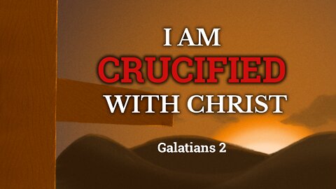 I am Crucified with Christ - Pastor Jeremy Stout