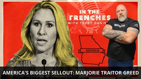 LIVE @9PM: THE BIGGEST SELLOUT TO AMERICA – MARJORIE TRAITOR GREED