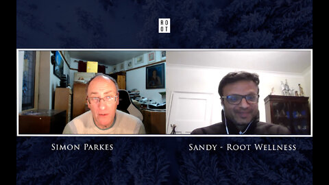 Simon Parkes Speaks With Sandy - Root Wellness