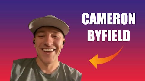 This Guy is Incredible - Interview W/ Cameron Byfield