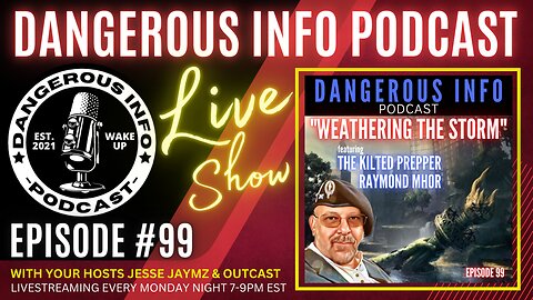 99 "Weathering the Storm" ft. The Kilted Prepper, Raymond Mhor, Food shortages