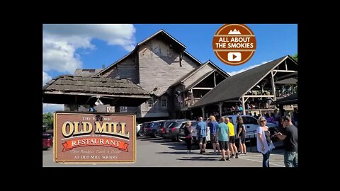 Old Mill Restaurant - Pigeon Forge TN