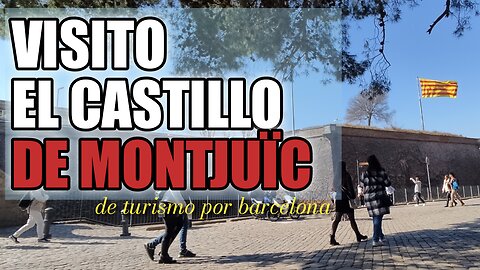 Visito el Castillo de Montjuïc y esto pasó | El vlog de José Manuel Goig Campoy