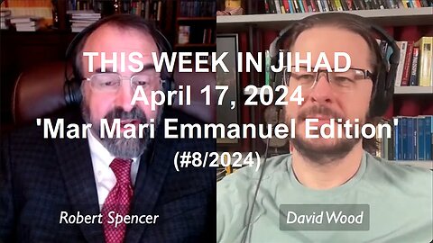 SPENCER & WOOD - THIS WEEK IN JIHAD (April 17, 2024) Full Show