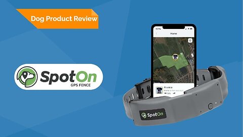 SpotOn GPS Fence Review