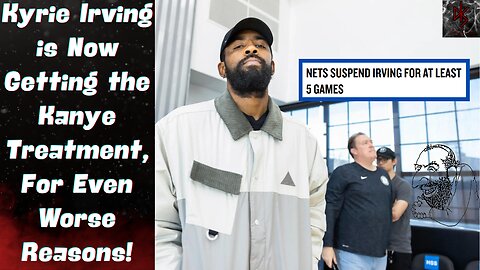 Kyrie Irving SUSPENDED For Anti-Semitism, Using Other People's Words & NOTHING He Said...