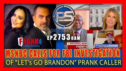 EP 2753 8AM MSNBC CALLS FOR FBI INVESTIGATION OF "LET's GO BRANDON" PRANK CALLER