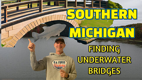 Southern Michigan Bass Fishing Finding Underwater Bridges
