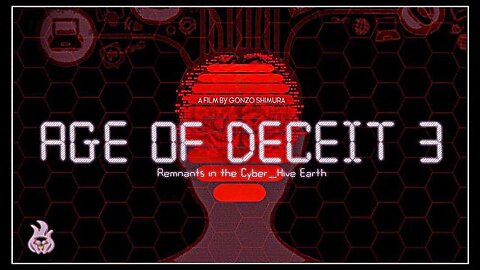 Age OF DECEIT 3: Remnants in the Cyber Hive Earth