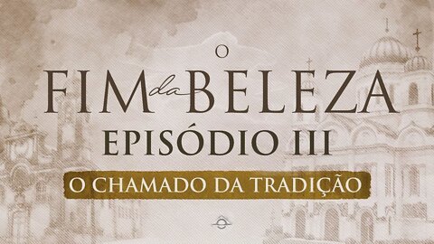 O fim da beleza 3: o chamado da tradição (in portuguese)