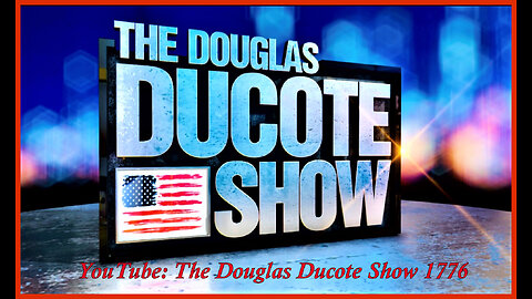 The Douglas Ducote Show (1/26/2023)