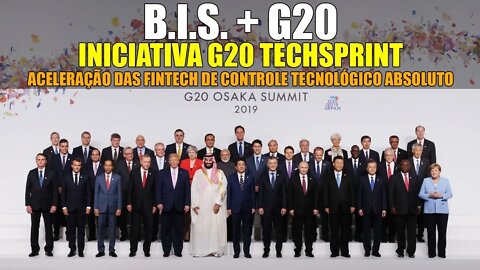 B.I.S. + G20 | Iniciativa G20 TechSprint : Aceleração das Fintech de Controle Tecnológico Absoluto