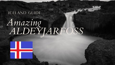 Amazing ALDEYJARFOSS Waterfall - Landscape Photography GUIDE In ICELAND